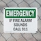 Signmission If Fire Alarm Sounds Call 911 Emergency Sign, Plastic, 10in W x 7in L, 2PK OS-2PACK-EM-P-710-L-10393 - alternate 6